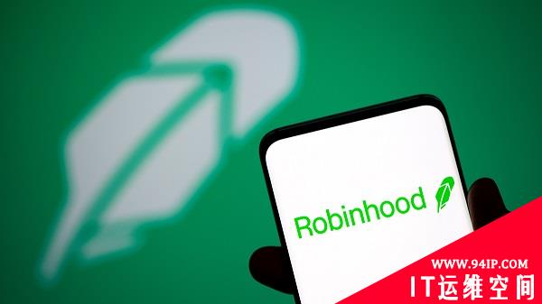 Robinhood承认被攻击，泄露700万用户数据