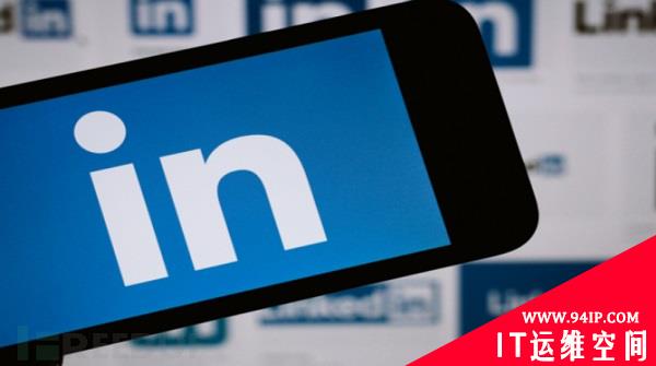 7亿LinkedIn用户数据在地下论坛出售