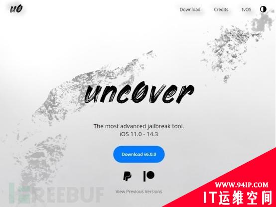 新的 &quot;unc0ver &quot;工具出现，可以在所有iPhone机型上越狱